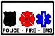 Police, Firefighters, EMS, local, State and Federal and their families